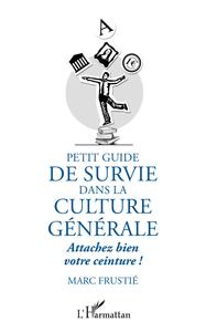 Picture of Petit guide de survie dans la culture générale