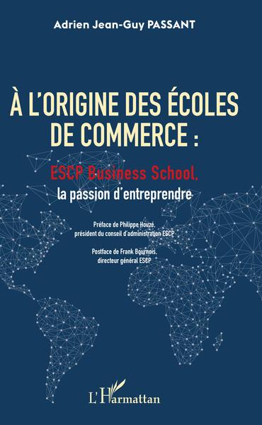 Image de A l'origine des écoles de commerce