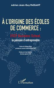 Image de A l'origine des écoles de commerce