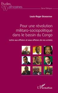 Image de Pour une révolution militaro-sociopolitique dans le bassin du Congo