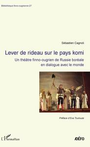 Image de Lever de rideau sur le pays komi