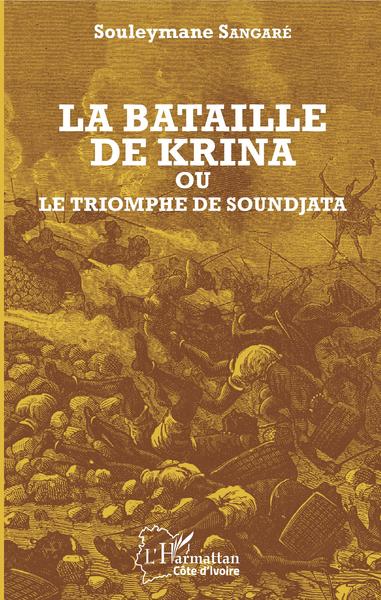 Picture of La bataille de Krina où le triomphe de Soundjata