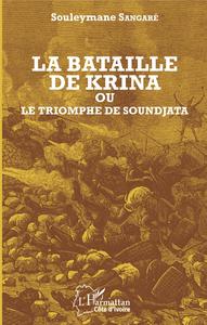 Picture of La bataille de Krina où le triomphe de Soundjata