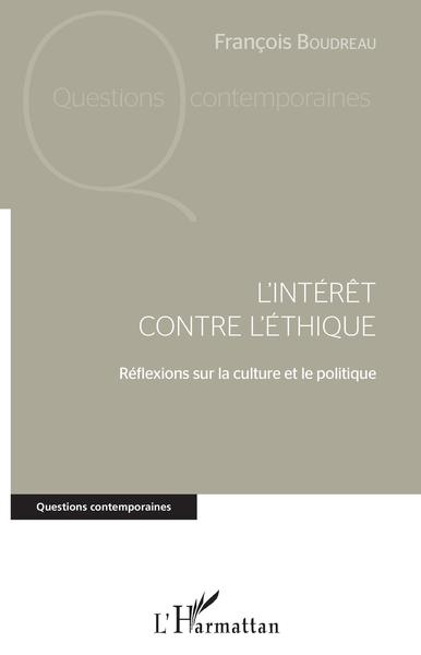 Image de L'intérêt contre l'éthique