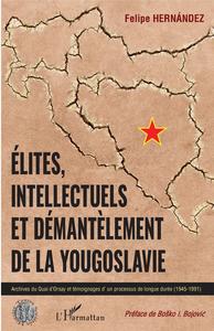 Image de Elites, intellectuels et démantèlement de la Yougoslavie