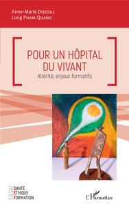 Image de Pour un hôpital du vivant