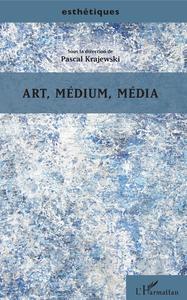 Picture of Art, médium, média