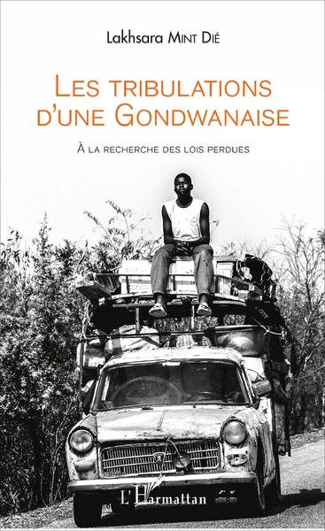 Picture of Les tribulations d'une Gondwanaise