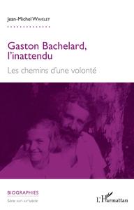 Picture of Gaston Bachelard, l'inattendu