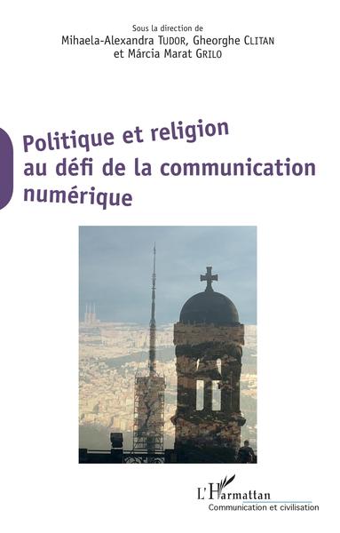 Picture of Politique et religion au défi de la communication numérique