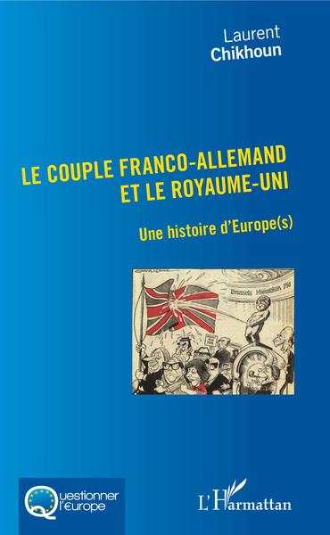 Picture of Couple Franco-Allemand et le Royaume-Uni (Le)