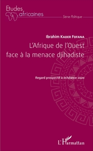 Picture of L'Afrique de l'Ouest face à la menace djihadiste