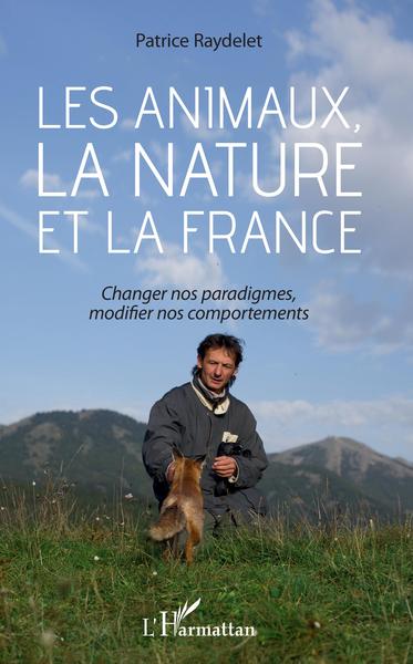 Image de Les animaux, la nature et la France