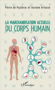 Image de La marchandisation actuelle du corps humain