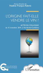 Picture of L'origine fait-elle vendre le vin ?