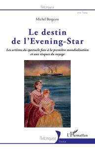Image de Le destin de l'Evening-Star