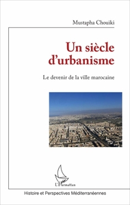 Image de Un siècle d'urbanisme
