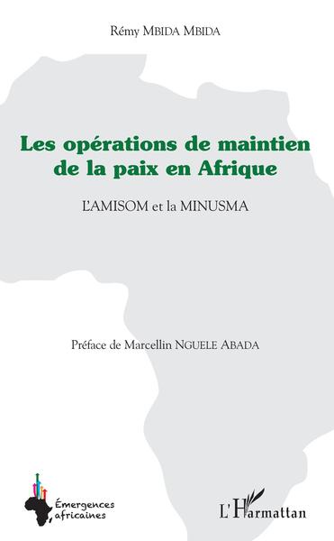 Picture of Les opérations de maintien de la paix en Afrique