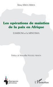 Picture of Les opérations de maintien de la paix en Afrique
