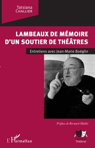 Picture of Lambeaux de mémoire d'un soutier de théâtres