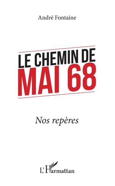 Image de Le chemin de Mai 68