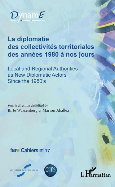 Picture of La diplomatie des collectivités territoriales des années 1980 à nos jours