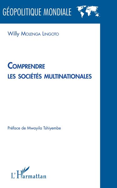Picture of Comprendre les sociétés multinationales