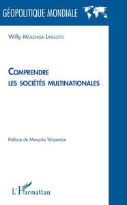 Picture of Comprendre les sociétés multinationales