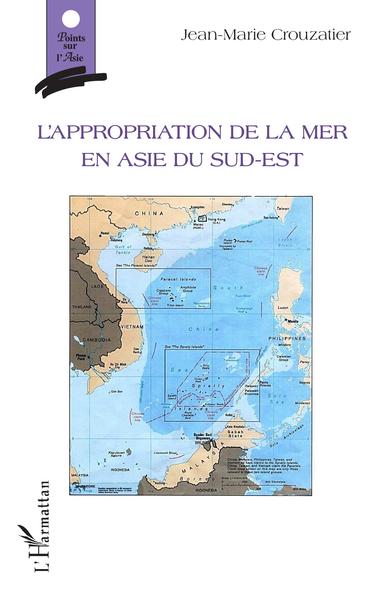 Picture of L'appropriation de la mer en Asie du sud-est