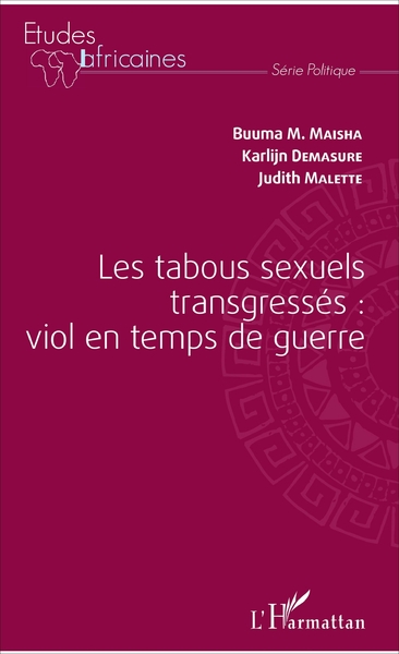 Image de Les tabous sexuels transgressés : viol en temps de guerre