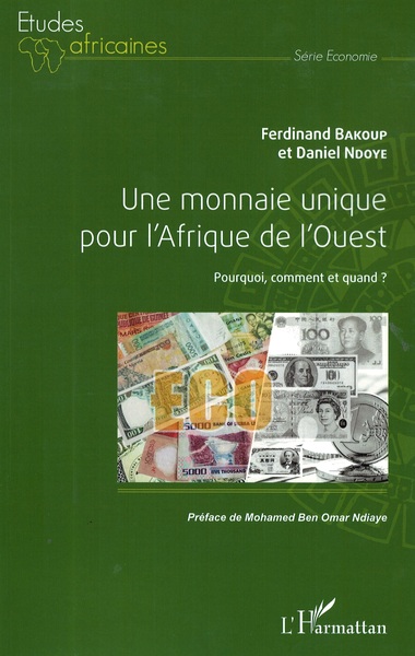 Image de Une monnaie unique pour l'Afrique de l'Ouest