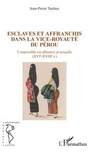 Image de Esclaves et affranchis dans la vice-royauté du Pérou
