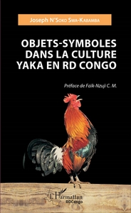 Image de Objets - Symboles dans la culture Yaka en RD Congo