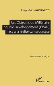 Picture of Les Objectifs du Millénaire pour le Développement (OMD) face à la réalité camerounaise
