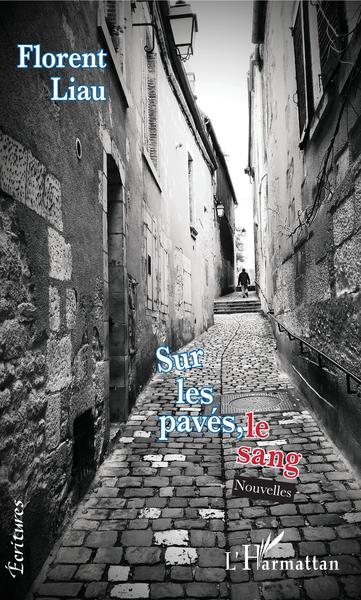 Image de Sur les pavés, le sang