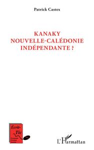 Image de Kanaky Nouvelle-Calédonie indépendante ?