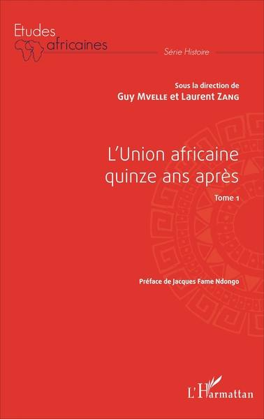 Image de L'Union africaine quinze ans après Tome 1