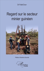 Picture of Regard sur le secteur minier guinéen