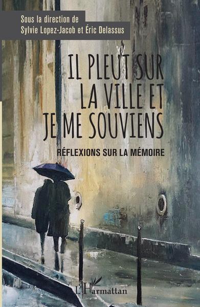 Picture of Il pleut sur la ville et je me souviens