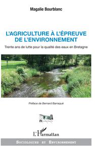 Image de L'agriculture à l'épreuve de l'environnement