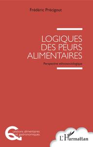 Picture of Logiques des peurs alimentaires