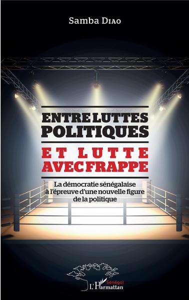 Image de Entre luttes politiques et lutte avec frappe