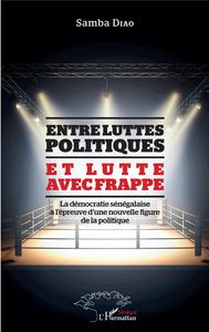 Image de Entre luttes politiques et lutte avec frappe