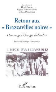Image de Retour aux "Brazzavilles noires" (nouvelle édition)