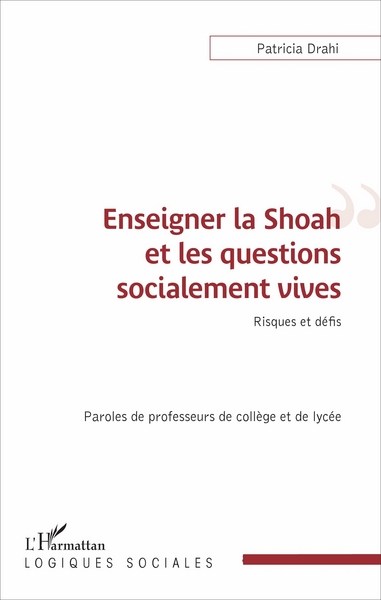 Image de Enseigner la Shoah et les questions socialement vives