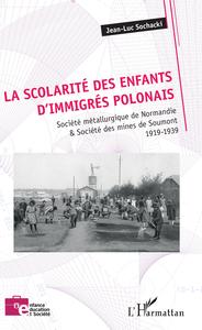 Picture of La scolarité des enfants d'immigrés polonais