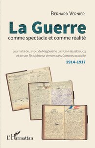 Picture of La guerre comme spectacle et comme réalité