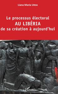 Image de Le processus électoral au Libéria de sa création à aujourd'hui