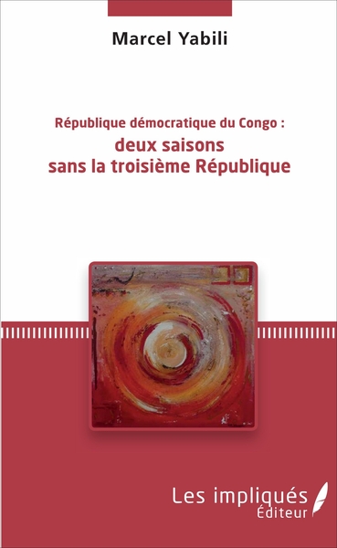 Picture of République démocratique du Congo : deux saisons sans la troisième République