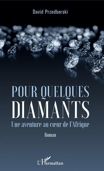 Picture of Pour quelques diamants
